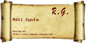 Réti Gyula névjegykártya